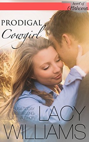 Prodigal Cowgirl (Heart of Oklahoma #8)