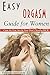Easy ORGASM Guide for Women: Cum As You Are & You Don't Need a DICK