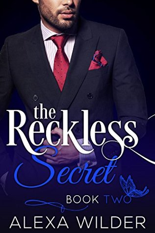 The Reckless Secret, Book 2 (The Reckless Secret, #2)