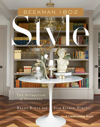 Beekman 1802 Style: The Attraction of Opposites