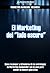 Marketing Avanzado 1: El Marketing del "lado oscuro" (Spanish Edition)