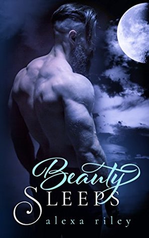 Beauty Sleeps (Fairytale Shifter, #2)
