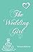 The Wedding Girl