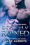 Divinely Ruined