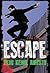 Zeig keine Angst! (Escape #4)