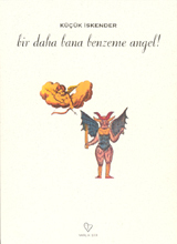 Bir Daha Bana Benzeme Angel (Paperback)