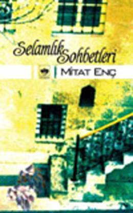 Selamlık Sohbetleri (Unknown Binding)