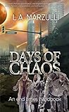 Days of Chaos: An...