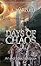 Days of Chaos: An End Times Handbook
