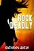 Rock Deadly