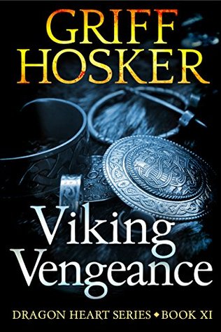 Viking Vengeance (Dragon Heart, #11)