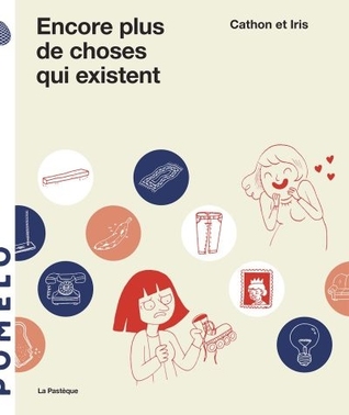 Encore plus de choses qui existent (Paperback)