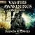Awakened (Vampire Awakenings, #1)
