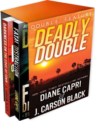 Deadly Double: A Jess Kimball Thriller AND A Laura Cardinal Thriller (Florida Mystery Double Feature Book 2)