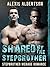 ROMANCE: Shared By The Stepbrother (Complete Collection with 80+ Bonus Short Reads)(Stepbrother Biker Menage Romance) (Taboo Romance Short Reads)