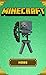 Minecraft Guide: The Ultimate Mobs Handbook: (An Unofficial Minecraft Book)