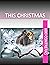 This Christmas (Holiday Kis...