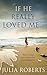 If He Really Loved Me... (T...