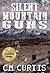 Silent Mountain Guns by C.M. Curtis