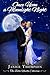 Once Upon a Moonlight Night...