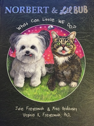 Norbert and Lil Bub:  What Can Little We Do?