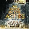 An Ember in the Ashes by Sabaa Tahir