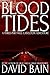 Blood Tides: A Will Castlet...