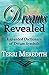 Dreams Revealed: Expanded Dictionary of Dream Symbols (Dreams Revealed Series)
