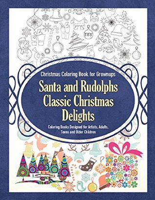 Santa and Rudolphs Classic Christmas Delights (Kindle Edition)