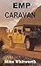 EMP CARAVAN