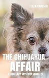 The Chihuahua Affair