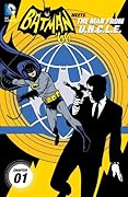 Batman '66 Meets The Man From U.N.C.L.E. #1