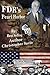 Pearl Harbor and FDR (Hardball History Book 2)