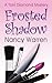 Frosted Shadow (Toni Diamond Mysteries #1)