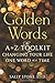 Golden Words: The A to Z To...