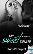 My Sweet Demise