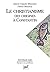Le christianisme des origines à Constantin by Pierre Maraval