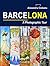 Barcelona: A Photographic Tour