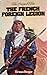 The French Foreign Legion