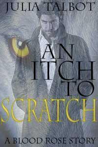 An Itch to Scratch (Bloodrose #1)