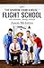 Flight School (Sparrow Stor...