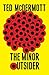The Minor Outsider