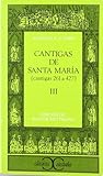 Cantigas de Santa María, III .