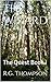 The Wizard: The Quest Book I