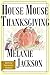 House Mouse Thanksgiving (Bedtime Stories for Children #8)
