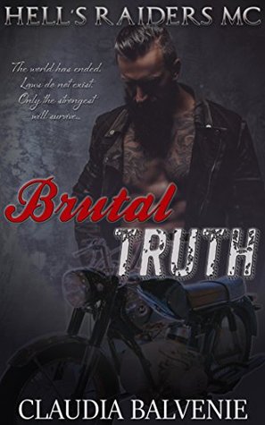 Brutal Truth (Hell's Raiders MC, #2)
