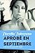 Aprobé en septiembre (Memorias) (Spanish Edition)