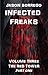 Infected Freaks Volume Three: The Red Tower Part One