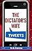 The Dictator's Wife Tweets