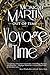 Voyage in Time by Monique Martin Voyage in Time by Monique Martin
